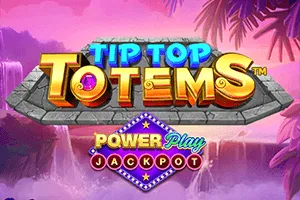 Playtech : Tip Top Totems PowerPlay Jackpot - SKYBET138