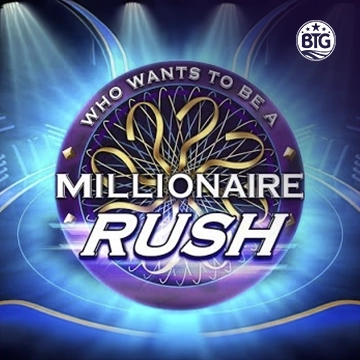 Bigtime : Millionaire Rush - SKYBET138