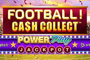 Playtech : Football! Cash Collect™ PowerPlay Jackpot - SKYBET138